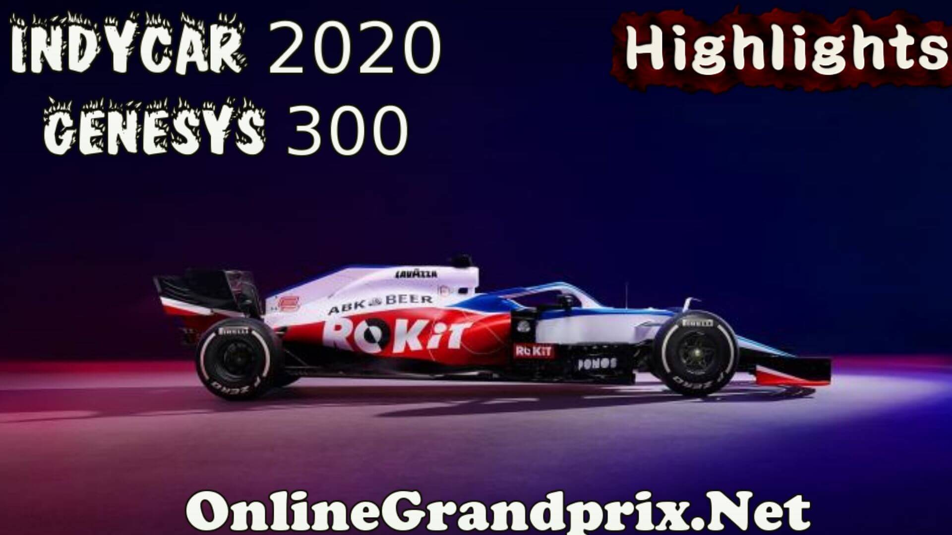 Genesys 300 Highlights Indycar 2020