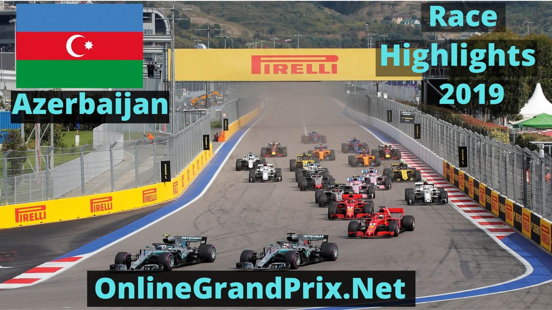 Formula 1 Azerbaijan GP Race Highlights 2019 Race Replay