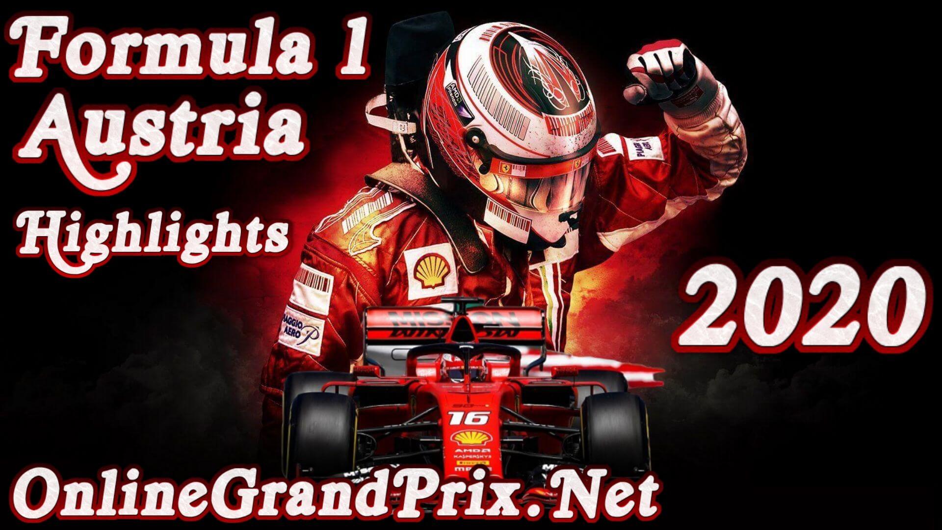 Austria GP F1 Highlights 2020