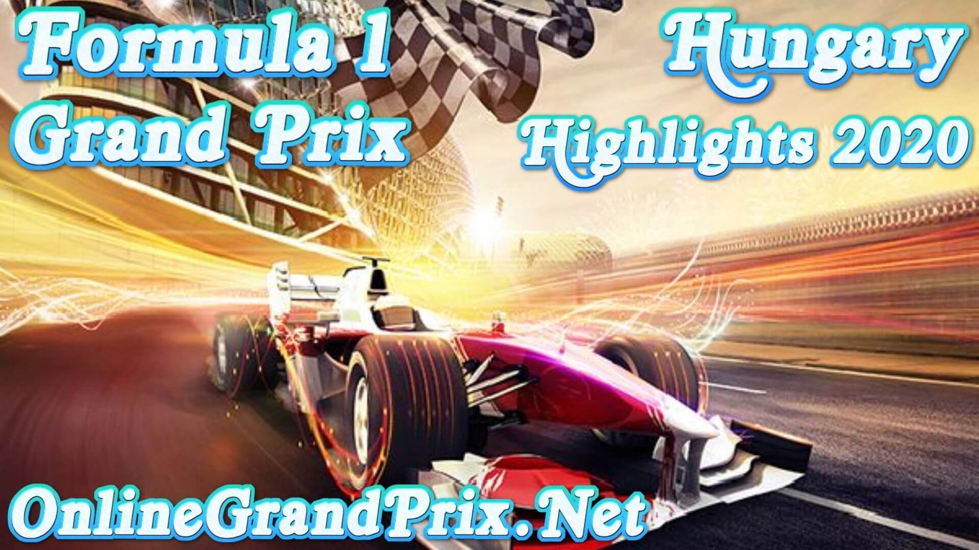 Hungary GP F1 Highlights 2020