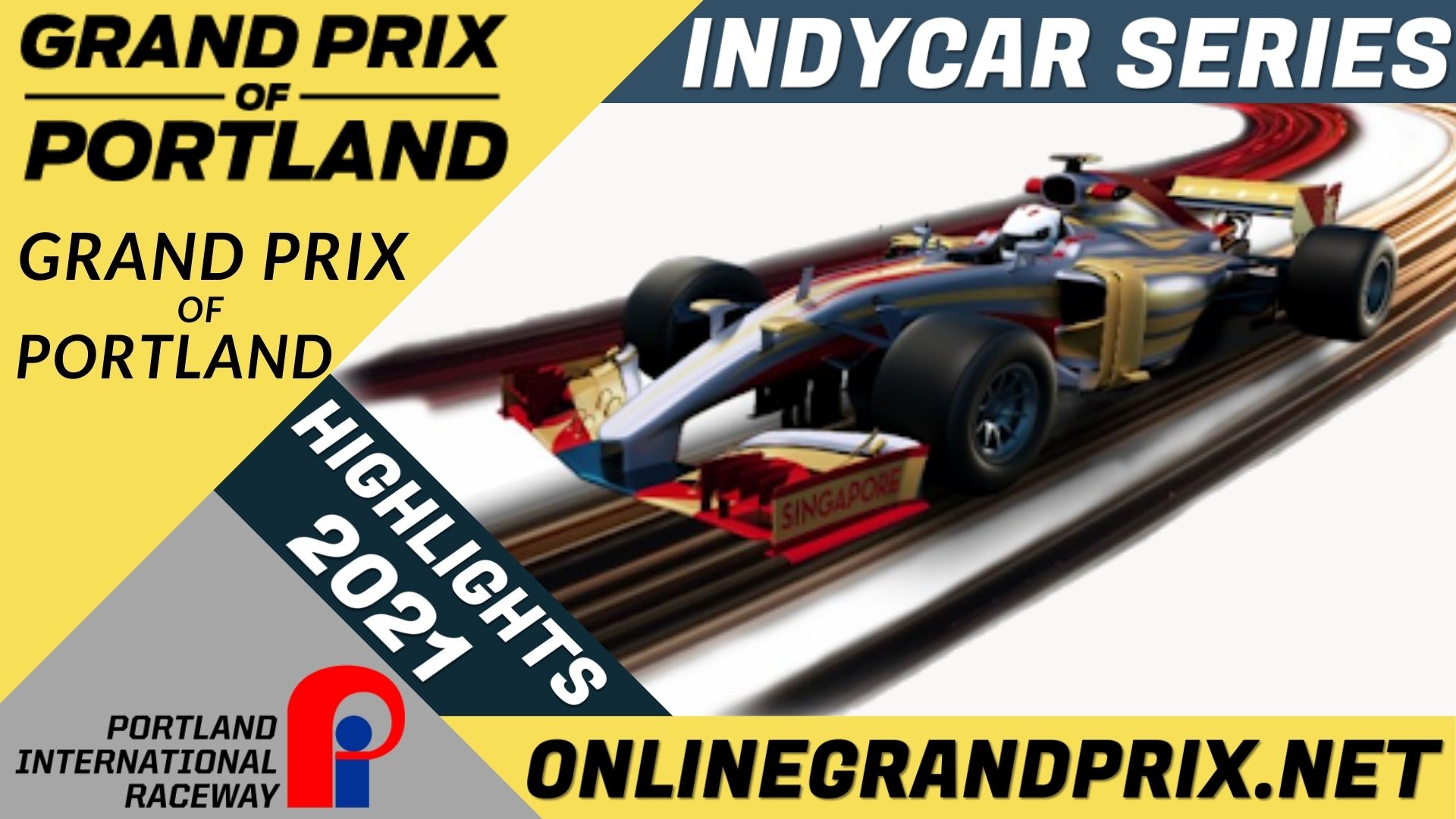 Grand Prix Of Portland Highlights INDYCAR 2021