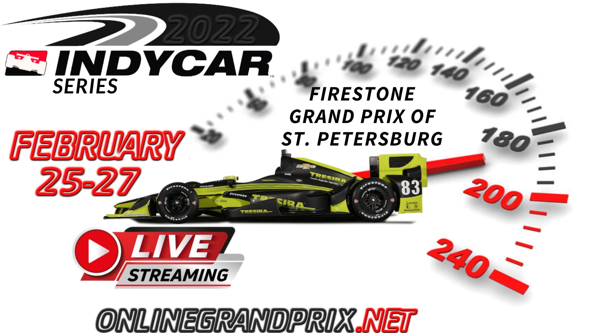 Firestone GP Of St. Petersburg Live Stream 2022 | INDYCAR