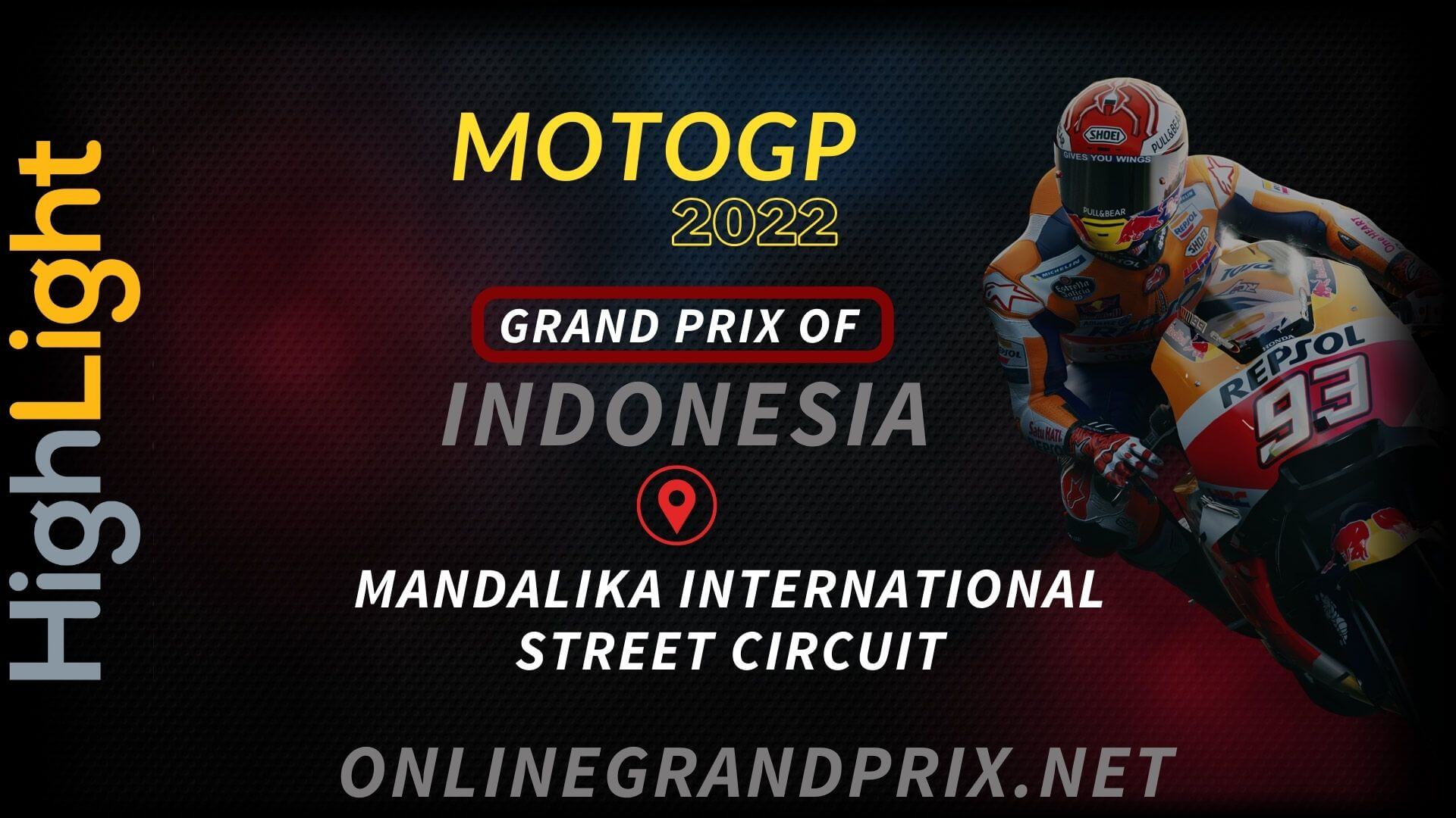 Indonesia MotoGP Highlights 2022