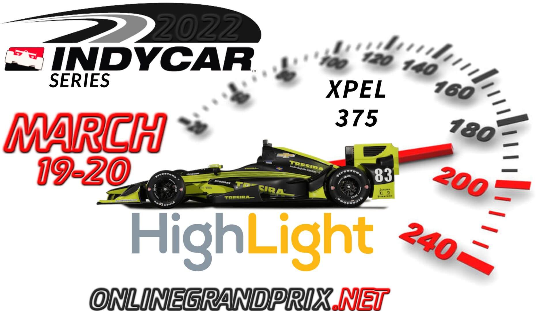 XPEL 375 Highlights INDYCAR 2022