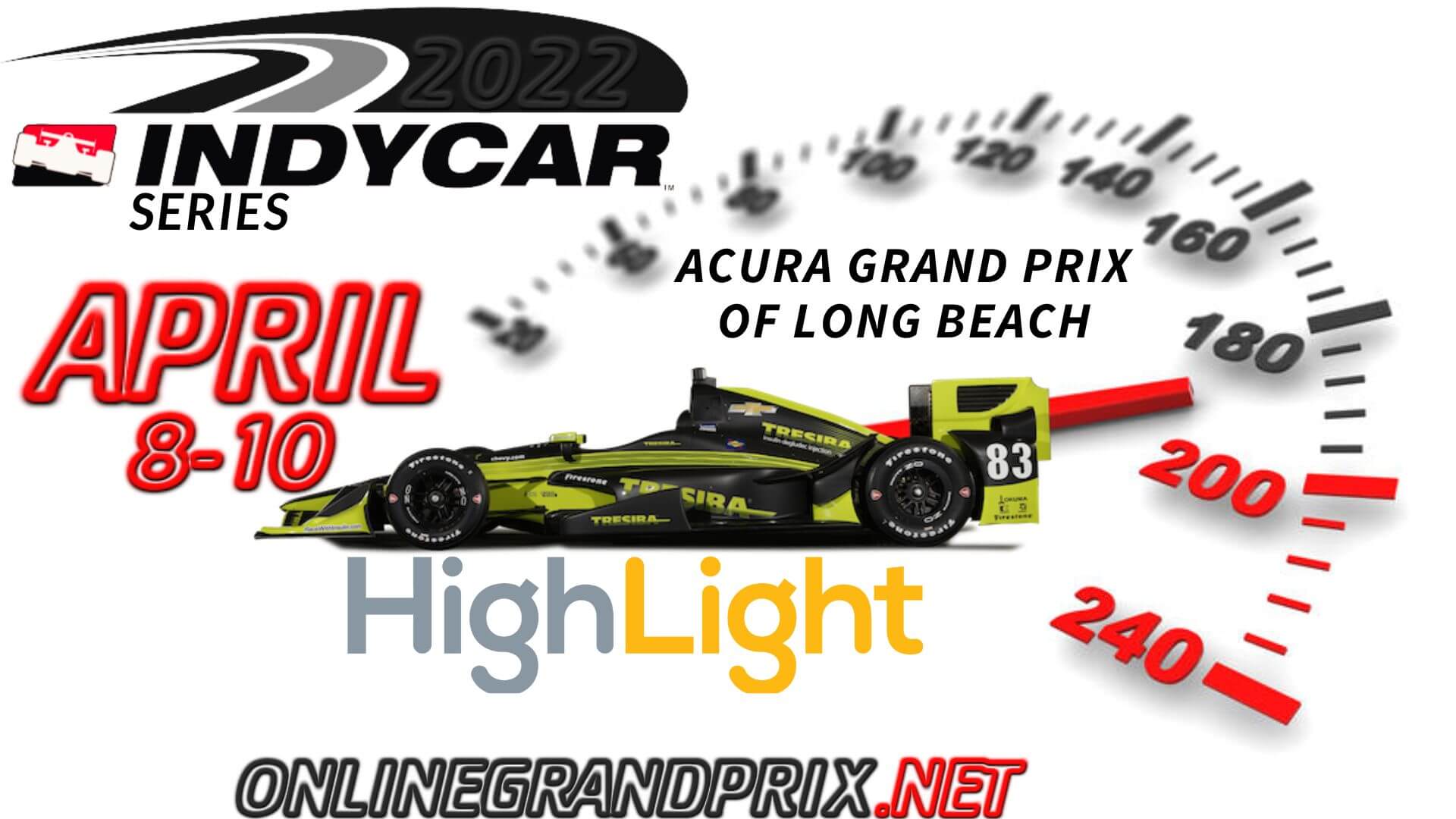 Acura Grand Prix Of Long Beach Highlights INDYCAR 2022