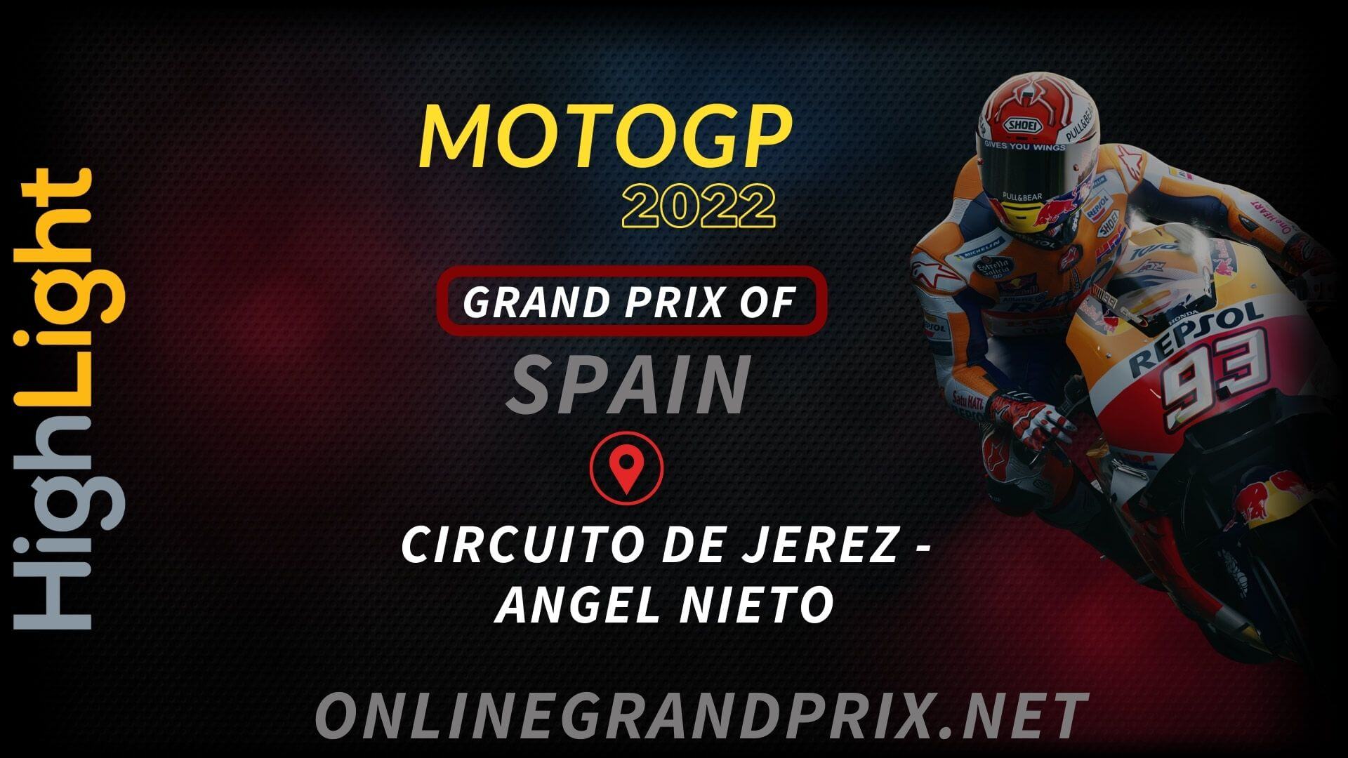Spain MotoGP Highlights 2022