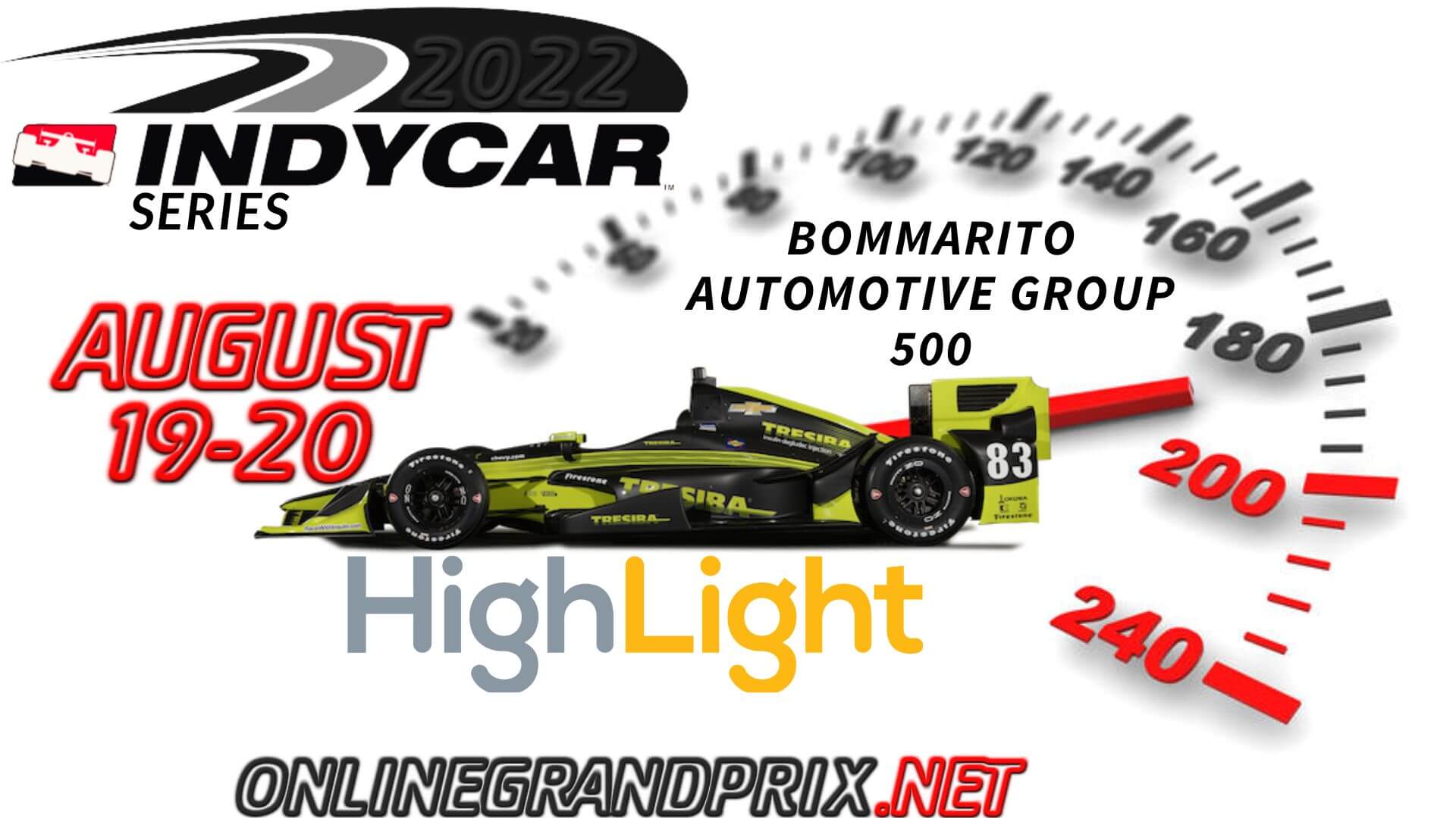 Bommarito Automotive Group 500 Highlights INDYCAR 2022