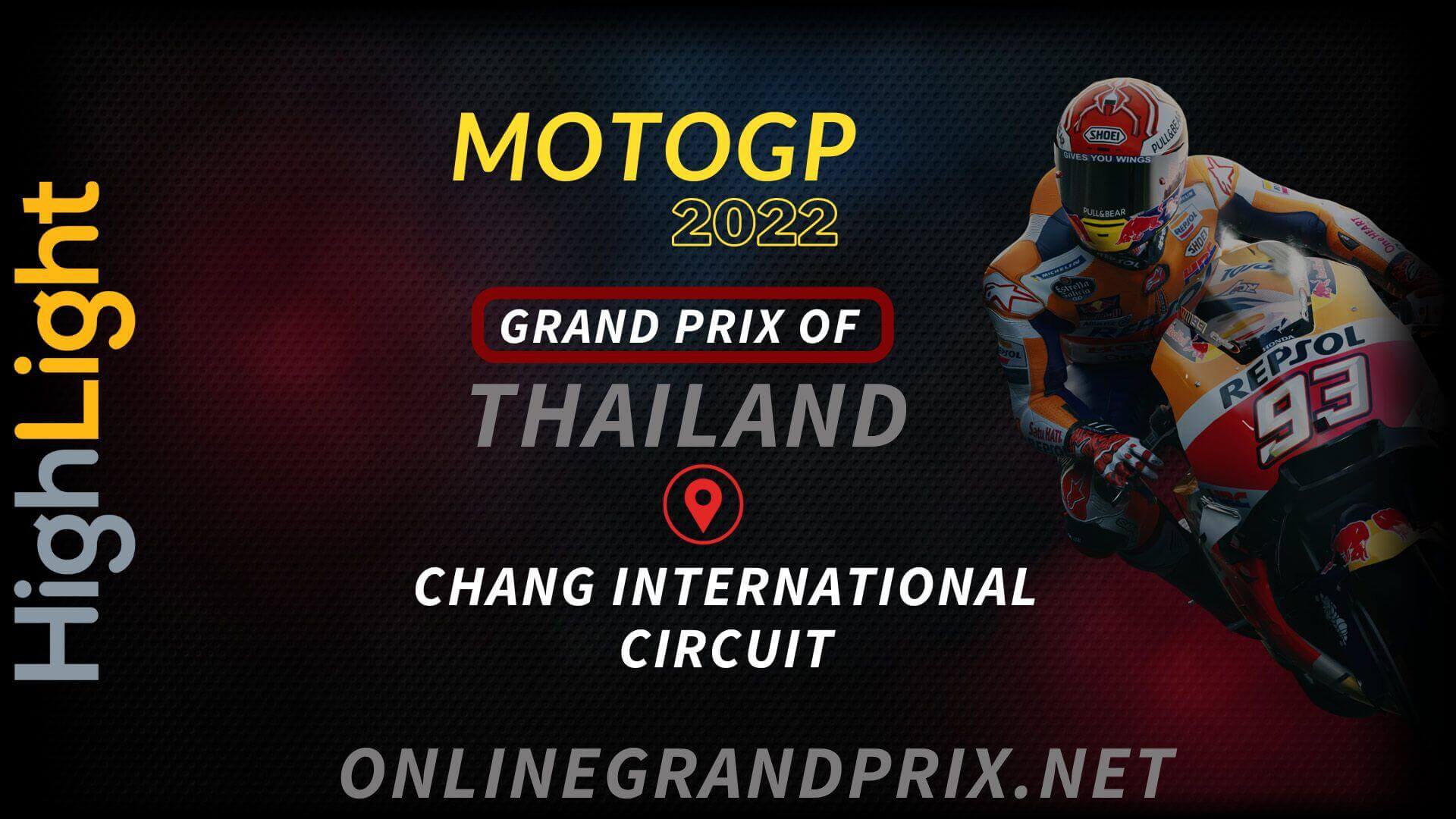 Thailand MotoGP Highlights 2022